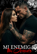 Portada del libro "Mi enemiga mi obsesi&oacute;n "