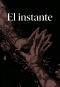 Portada del libro "El instante "