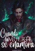 Portada del libro "Cuando La Muerte Se Enamora"