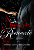 Portada del libro "La sombra de tu recuerdo "