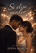 Portada del libro "Si elijo perder"
