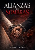 Portada del libro "Alianzas de Sombras"