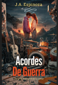 Portada del libro "Acordes De Guerra "