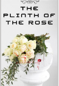 Portada del libro "The Plinth Of The Rose | Snowjanus"