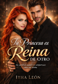 Portada del libro "Tu princesa es reina de otro "