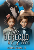 Portada del libro "Sin derecho a ellos "