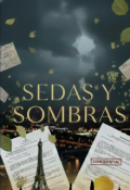 Portada del libro "Sedas y Sombras"