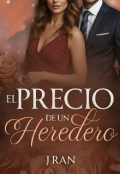 Portada del libro "El precio de un Heredero "