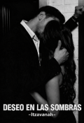 Portada del libro "Deseo En Las Sombras "