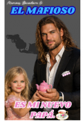 Portada del libro "El mafioso es mi nuevo pap&aacute;."