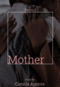 Portada del libro "Mother part 2"
