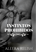 Portada del libro "Instintos Prohibidos"