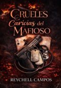 Portada del libro "Crueles caricias del mafioso "