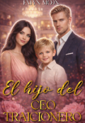 Portada del libro "El hijo secreto del Ceo Traicionero."