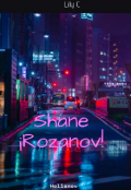 Portada del libro "Shane &iexcl;rozanov! - Hollanov "