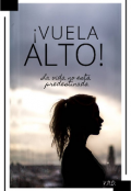 Portada del libro "Vuelta Alto: La vida no est&aacute; predestinada"