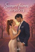 Portada del libro "Siempre fuimos nosotros"