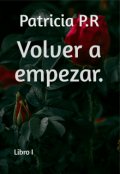 Portada del libro "Volver a empezar (en Fisico)"