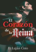 Portada del libro "El coraz&oacute;n de la reina"