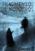 Portada del libro "Fragmentos de Nosotros "