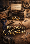 Portada del libro "Esposa de mentiras"
