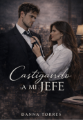 Portada del libro "Castigando a mi jefe"