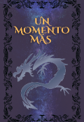 Portada del libro "Un momento m&aacute;s "