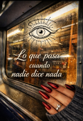 Portada del libro "Lo que pasa cuando nadie dice nada "