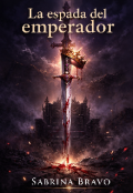 Portada del libro "La espada del emperador"