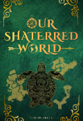 Portada del libro "Our Shaterred World "