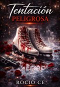 Portada del libro "Tentaci&oacute;n Peligrosa"