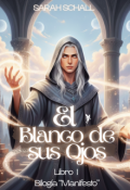Portada del libro "El blanco de sus ojos "