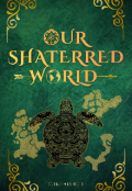 Portada del libro "Our Shaterred World "