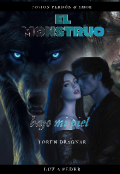 Portada del libro "El Monstruo Bajo Mi Piel "