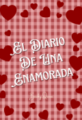 Portada del libro "El Diario De Una Enamorada | San Valentin"