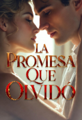 Portada del libro "La Promesa Que Olvid&oacute; "
