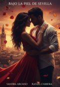 Portada del libro "Bajo la piel de Sevilla."