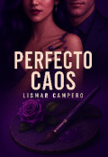 Portada del libro "Perfecto Caos"