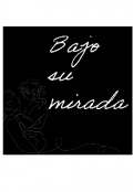 Portada del libro "Bajo su mirada "