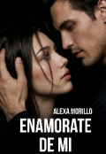 Portada del libro "Enamorate De M&iacute; "