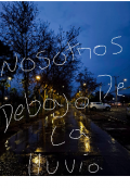 Portada del libro "Nosotros debajo de la lluvia "