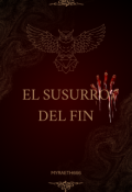 Portada del libro "El Susurro Del Fin"