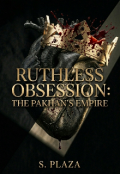 Portada del libro "Ruthless Obsession: The Pakhan's Empire. "