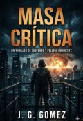 Portada del libro "Masa critica "