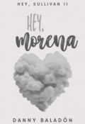 Portada del libro "Hey, Morena"
