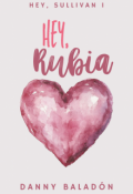 Portada del libro "Hey, Rubia"
