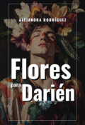 Portada del libro "Flores Para Dari&eacute;n"