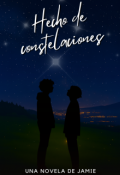 Portada del libro "Hecho de constelaciones"
