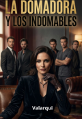 Portada del libro "La domadora y los indomables"