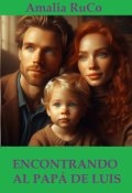 Portada del libro "Encontrando al pap&aacute; de Luis"